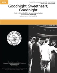 Goodnight, Sweetheart, Goodnight SATB choral sheet music cover